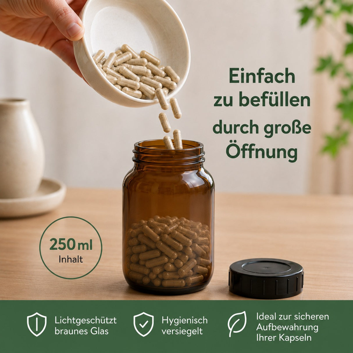 Braunglas - einfach zu befüllen, durch große Öffnung